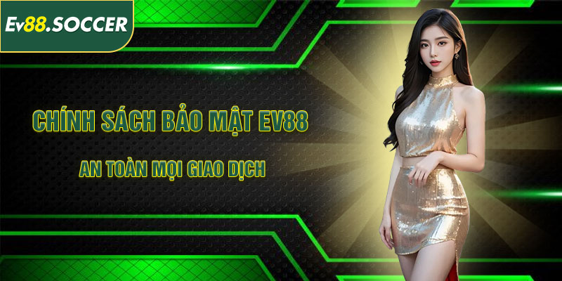 Chính Sách Bảo Mật