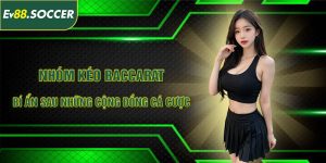 Nhóm Kéo Baccarat